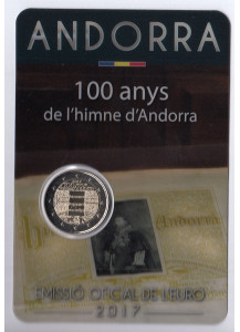 2017 - ANDORRA 2 Euro 100º anniversario dell'inno di Andorra Fior di Conio